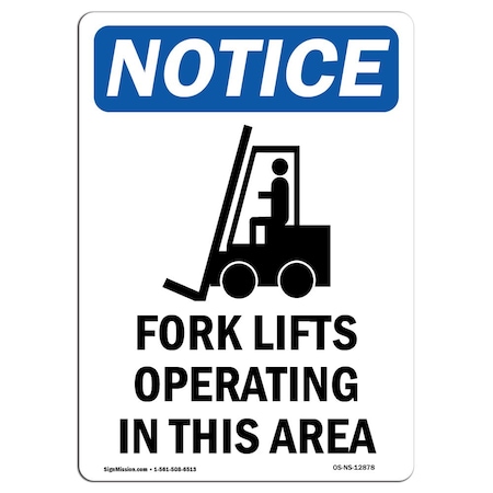 Signmission Safety Sign, OSHA Notice, 18" Height, Rigid Plastic, Fork Lifts Operating Sign With Symbol, Portrait OS-NS-P-1218-V-12878